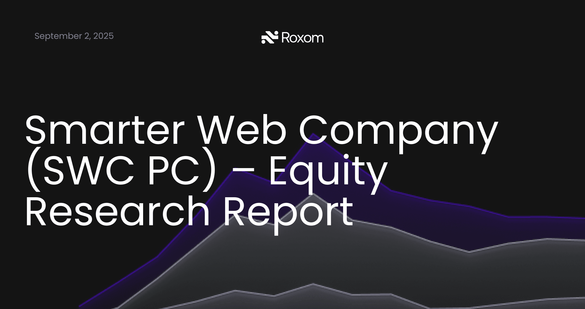 Smarter Web Company (SWC PC) – Equity Research Report